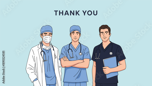 Group of smiling male healthcare workers including a doctor in a lab coat and two nurses in scrubs under a thank you banner for their service.