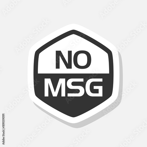 No MSG sign sticker isolated on gray background