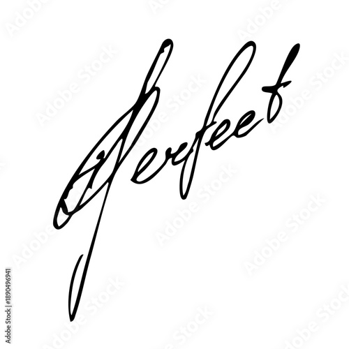 Perfect handwritten