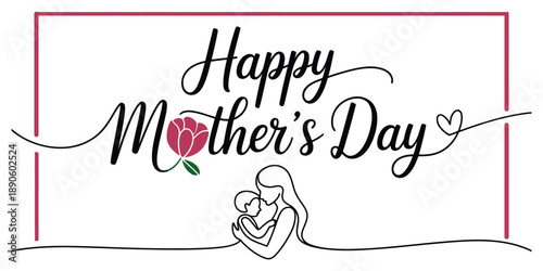 Happy Mother's Day greeting card with continuous line drawing of mother holding baby. Vector minimalist banner with flower and calligraphy text isolated on white background.