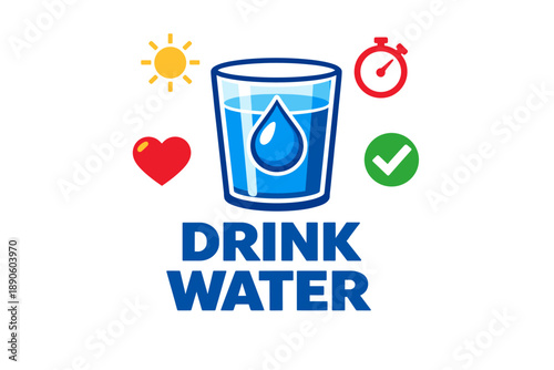 Stay hydrated graphic with glass of water and health symbols