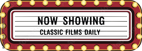 Classic films marquee signboard displaying now showing with decorative lights and ornate frame
