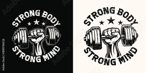 Strong body strong mind graphic design illustration for fitness motivation t-shirt design.