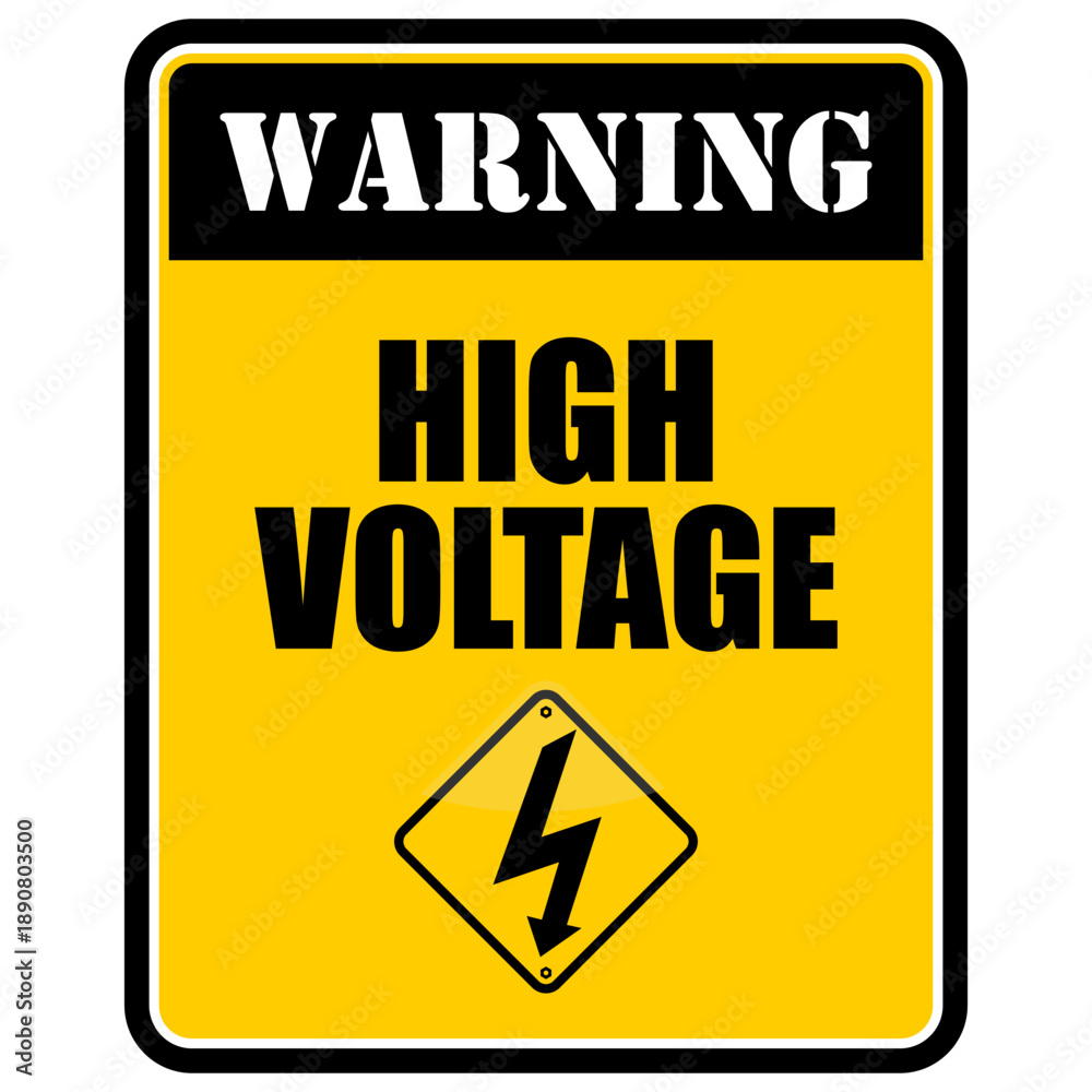 Fototapeta premium Warning, High Voltage, sign vector