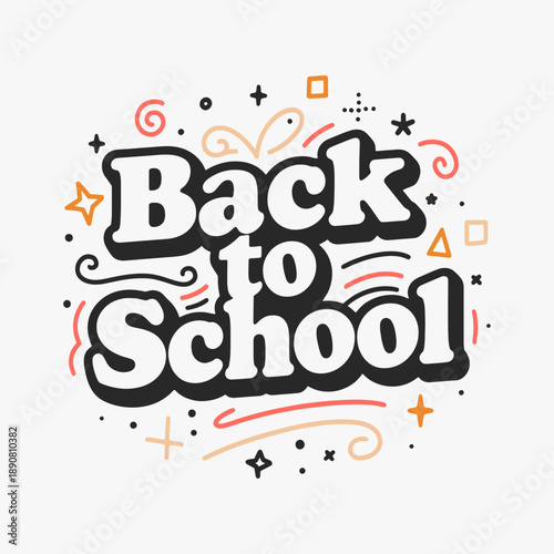 The flat design for Back-to-School retro lettering. The poster is designed to convey a sense of excitement and anticipation for the upcoming school year.