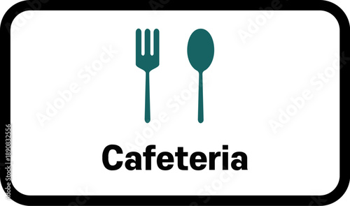 Cafeteria Sign
