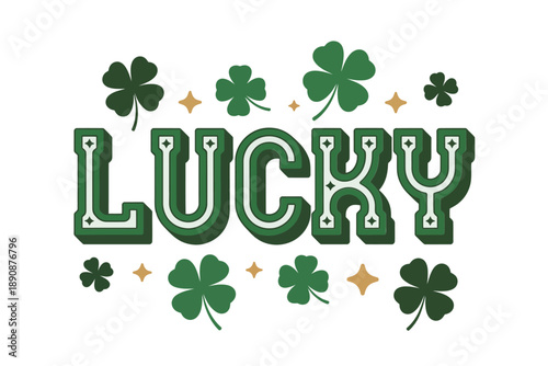 Lucky word art with clover icons, vintage varsity style lettering vector for Saint Patricks Day t shirt, banner, printable craft