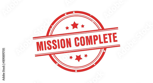 A vibrant red circular stamp boldly declares mission complete with stars signifying achievement and success high quality professional