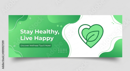Green wellness banner with heart leaf symbol and stay healthy live happy text on white background