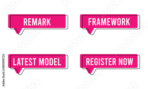Flat Vector Speech Bubble Buttons Set with Remark Framework Latest Model and Register Now Text for Web Design