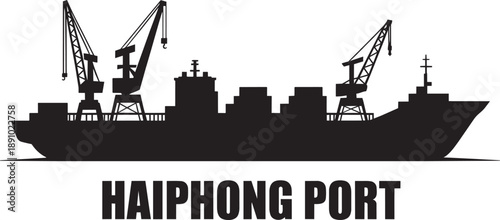 Haiphong port silhouette vector with vietnamese cargo ship and terminal crane graphic design art