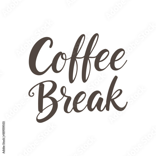 Coffee Break lettering, inscription, dark text on white background. Design element, calligraphy.