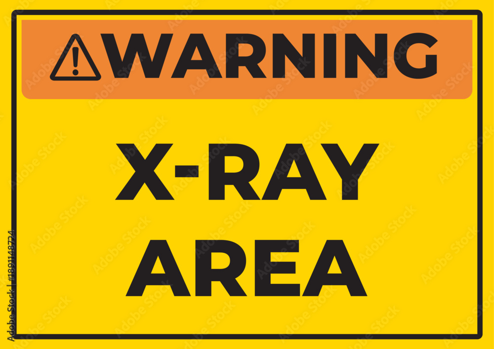 Obraz premium Warning X Ray Area Safety Sign with High Visibility Yellow and Black Design Industrial Radiation Alert Vector Illustration for Restricted Zones