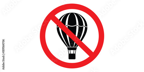 No hot air balloon sign with red circle and line isolated on white background