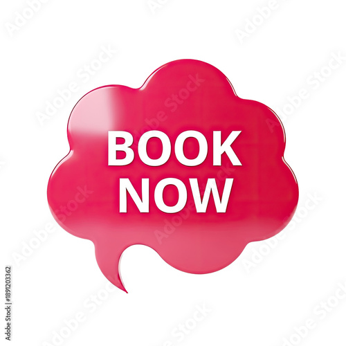 Book Now Red Speech Bubble on White Background.