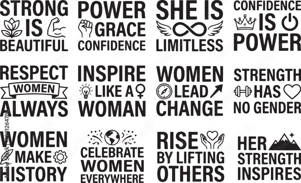 Obraz premium Strong Women Empowerment Quote Typography Set With Feminist Icons and Bold Inspirational Messages for Apparel Posters and Social Media Designs