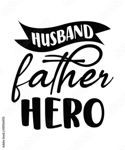 Father's day svg vector dsigns, Father's day svg cut file