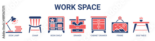 Work Space web banner icon vector illustration concept with icon of desk lamp, chair, book shelf, drawer, cabinet drawer, frame, and side table.