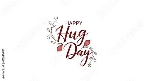 Happy Hug Day text with floral lettering calligraphy