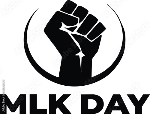 Black raised fist symbol inside a circle with M L K D A Y text below mlk day martin luther king jr day