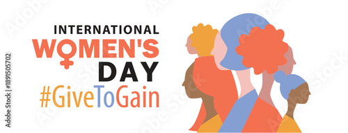 International Women's Day 2026 banner. #GiveToGain