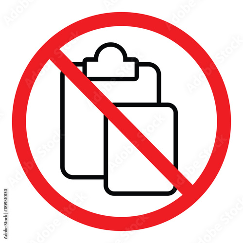 No copy or paste sign. Clipboard and document prohibited icon in red circle. Vector illustration for copyright protection, restricted duplication, and data security warning.