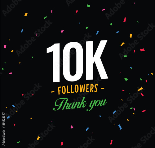 10K Followers – Thank You

10,000 Followers Celebration

Thank You for 10K Followers

10K Milestone Achieved

Grateful for 10K Followers