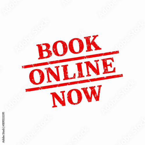 Digital online booking service concept with distressed red text stamp on white background