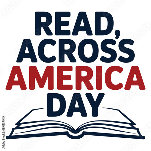Read Across America Day typography design with open book icon promoting literacy education and reading awareness