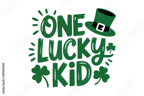One lucky kid leprechaun hat and shamrock typography vector for St Patricks Day, child outfit graphic, festive party printable