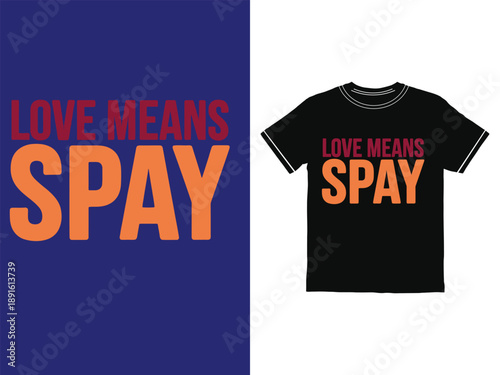 Vector graphic design for pet adoption awareness t-shirt and poster