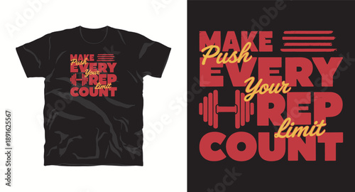 Gym motivation t-shirt design with make every rep count text and dumbbell icon