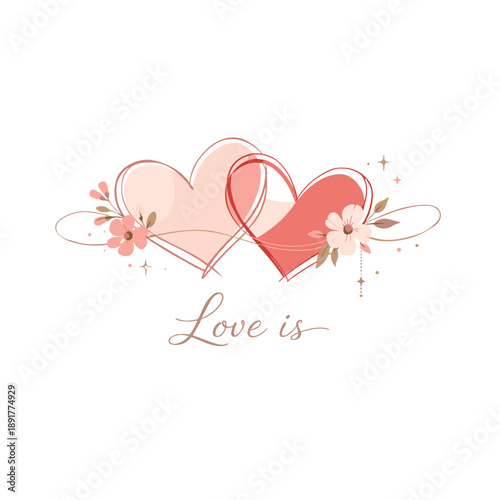 Romantic intertwined hearts illustration with floral elements and elegant “Love is” lettering