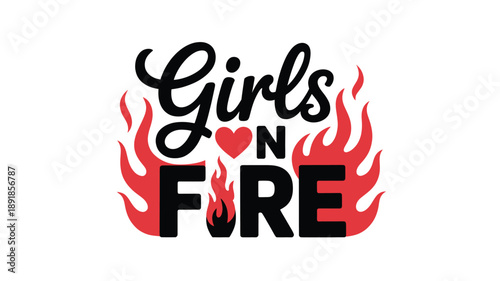 Girls on fire: a vibrant design celebrating female empowerment and passion Vector
