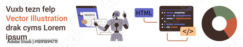 Data processing, AI in technology, web development tools, coding practices, programming operations, analytics visualization. Robot holding invoice, HTML code blocks pie chart. Data processing and AI