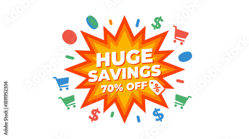 Massive Sale Event Featuring Huge Savings on Shopping Deals in a Colorful Graphic Design
