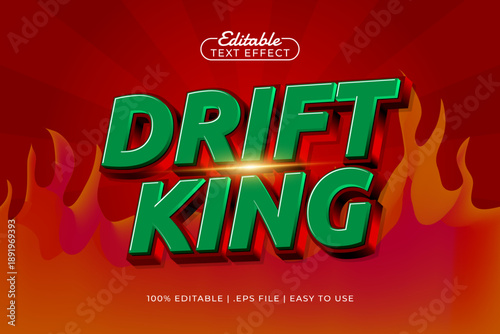 Drift King Editable Text Effect - Fast Motion Bold Typography for Racing and Action Design
