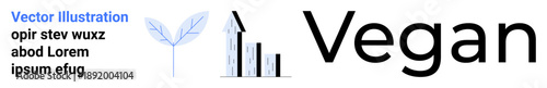 Sustainability, veganism, eco-conscious living, plant-based diet, environmental awareness, ethical choices. A plant icon next to a growth chart and Vegan text. Sustainability and veganism concept