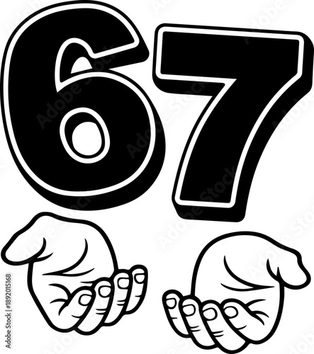 Number 67 With Hands Gesture Vector Illustration