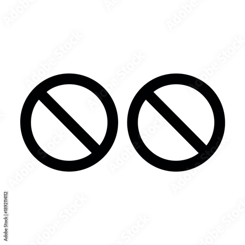 A pair of bold black outline prohibition icons, featuring a circle with a diagonal line through it, universally signifying 'no entry' or 'not allowed'.