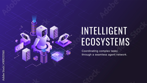 Agentic AI robot in artificial intelligence technology ecosystem for seamless task coordination