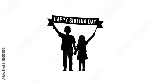 Silhouette of siblings holding a banner for Happy Sibling Day celebration.