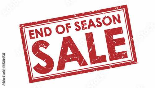 End of season sale sign with red stamp on white background