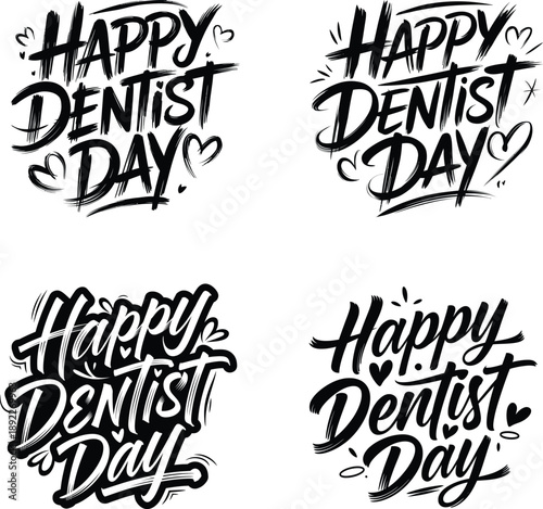 Happy Dentist Day handwritten brush lettering, vector illustration