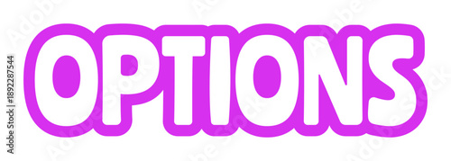 Options bold purple outline cta sticker. Customizable settings. Adjust preferences. Configuration tool. User controls. Playful bubble text. Digital word. Magenta phrase. Web design. Ranchers font used