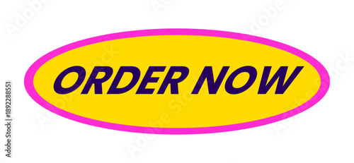 Order now retro oval bright sticker isolated. Call-to-action button. Online sale promotion. Ecommerce CTA. Badge label. Emblem tag. Bold typography. Flat vector illustration. Decorative element