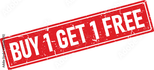 Red Rubber Stamp with Buy One Get One Free Text Displayed