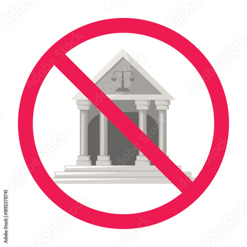 Forbidden sign with courthouse icon, vector illustration