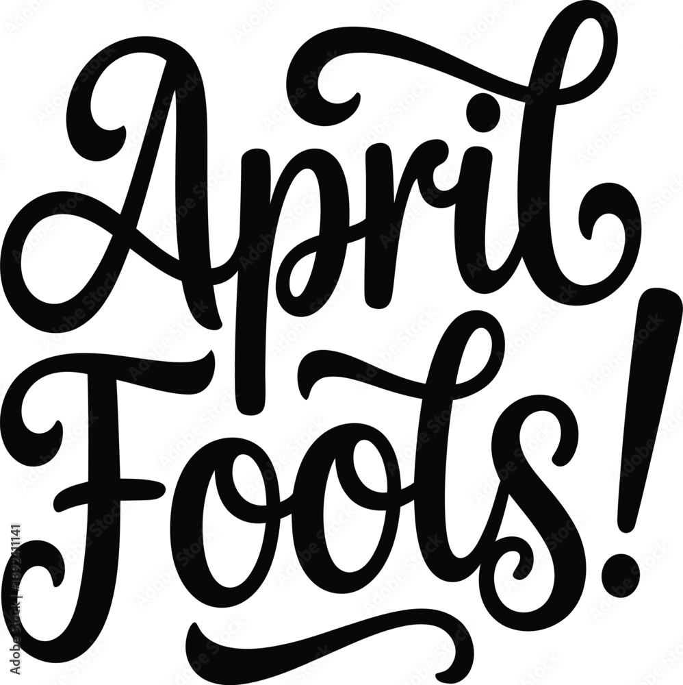 Obraz premium April fools text in a decorative black font
