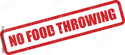 A red grunged rectangular rubber stamp mark displaying the message NO FOOD THROWING